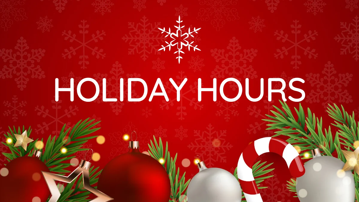 Holiday Hours